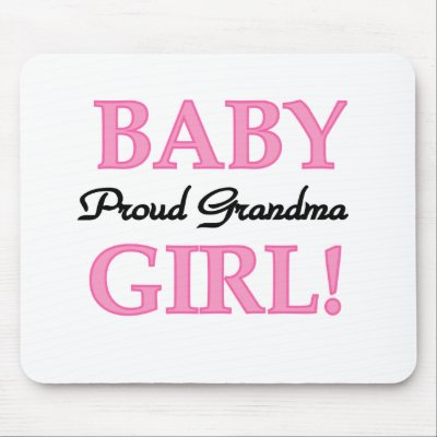 Baby Girl Proud Grandma by familymembers