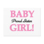 Baby Girl Proud  Sister TShirts and Gifts Post Cards