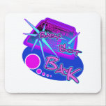 Baby got back Retro Rap Hip Hop Electro rave Mousepad