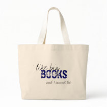 Baby Got Books Tote Bag