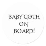 BABY GOTH ON BOARD! stickers