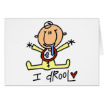 Baby I Drool T-shirts and Gifts Card