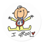 Baby I Drool T-shirts and Gifts Round Sticker