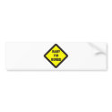 Baby I'm Bored bumper stickers