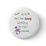Baby Is Listening! Button