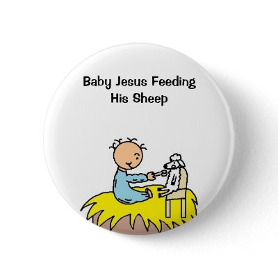 Baby Jesus Feeding His Sheep Button by churchhousestore
