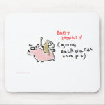 Baby Monkey (riding backwards on a pig) mousepads