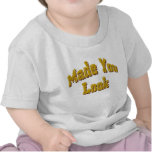 Baby MulWear Made You Look Tee