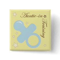 Baby Shower Pin for Aunts