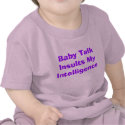 Baby Talk t-shirts