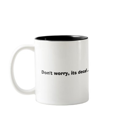 babyinwomb, Don't worry, its decaf... Coffee Mugs by h2olily
