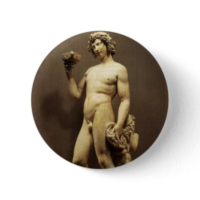 Bacchus by Michelangelo Pinback Buttons by MasterpieceCafe