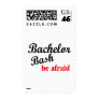 Bachelor Bash Be Afraid Stamp
