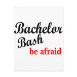 Bachelor Bash Be Afraid Post Cards