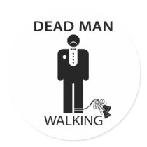 Bachelor: Dead Man Walking Sticker