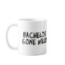 Bachelor Gone Wild (Blk) Coffee Mug