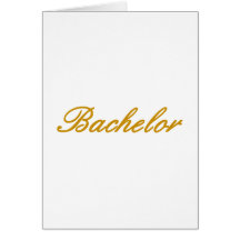 Bachelor Greeting Card