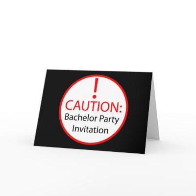 Bachelor Invite Greeting Card by catherinenoy