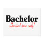 Bachelor (Limited Time Only) Postcards