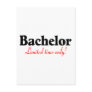 Bachelor (Limited Time Only)