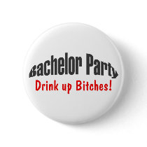 Bachelor Party (Drink Up Bitches)