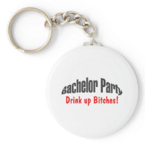 Bachelor Party (Drink Up Bitches)