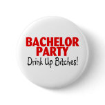 Bachelor Party Drink Up Red Black Buttons