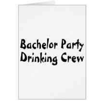 Bachelor Party Drinking Crew Card