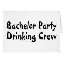 Bachelor Party Drinking Crew Cards