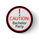Bachelor party pin buttons