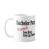 Bachelor Party (Shots and Lap Dances) Mug