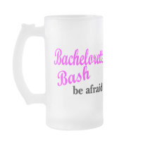 Bachelorette Bash (be Afraid) Coffee Mug