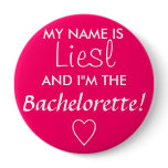 Bachelorette Pinback Button