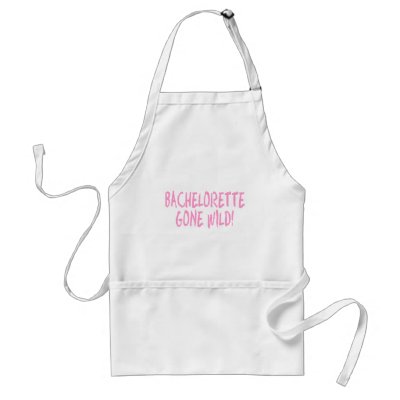 Bachelorette Gone Wild Apron by CelebrationZazzle