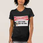 Bachelorette last fling before the ring (blk) shirt