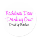 Bachelorette Party Drinking Crew Round Sticker