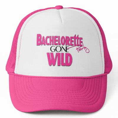 Bachelorette Party Gone Wild Trucker Hats by RossCustomGraphics