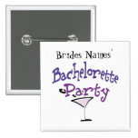 Bachelorette Party Pinback Buttons