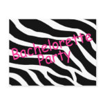 Bachelorette Party (Zebra)