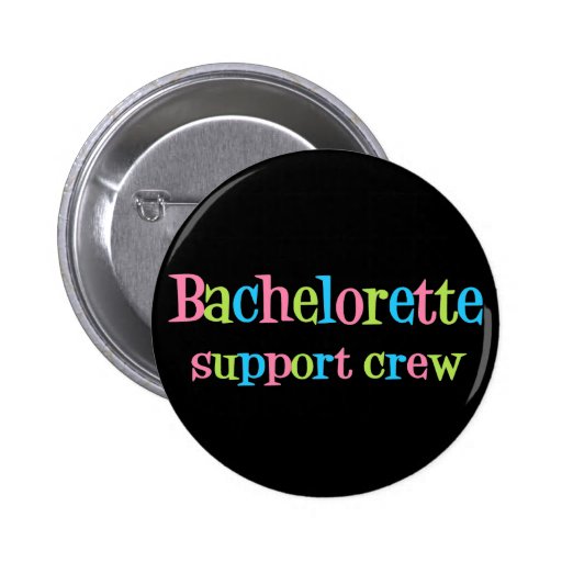 Bachelorette support crew button