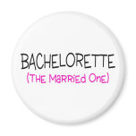 Bachelorette The Married One Refrigerator Magnet