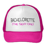 Bachelorette The Sexy One Hat