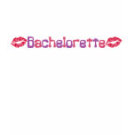 Bachelorette t-shirts