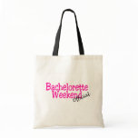 Bachelorette Weekend (Official/Pink) Tote Bags