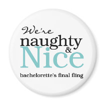 Bachelorettes Final Fling Teal Refrigerator Magnet