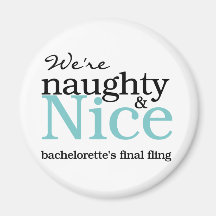 Bachelorettes Final Fling Teal Refrigerator Magnet