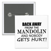 Back Away From The Mandolin Button