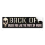 Back Off Bumper Stickers
