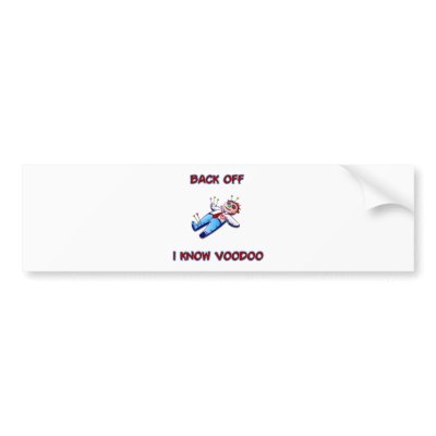 Back Off I Know Voodoo Doll Magic Haitian by inquester