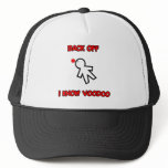 Back Off I Know Voodoo Doll Magic Spell Haitian Hat